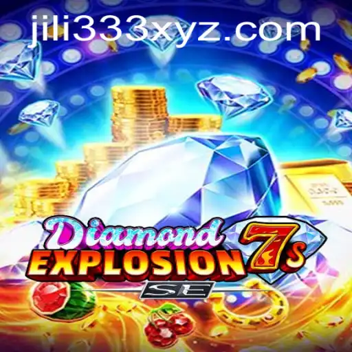 Exploring DiamondExplosion7sSE: A New Era with JiLi333