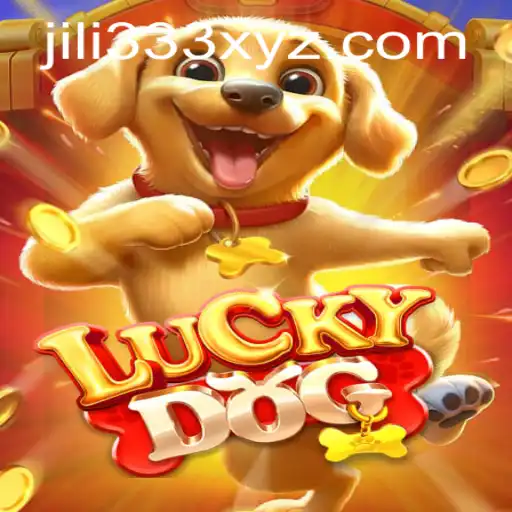 Unveiling LuckyDog: The Exciting World of JiLi333