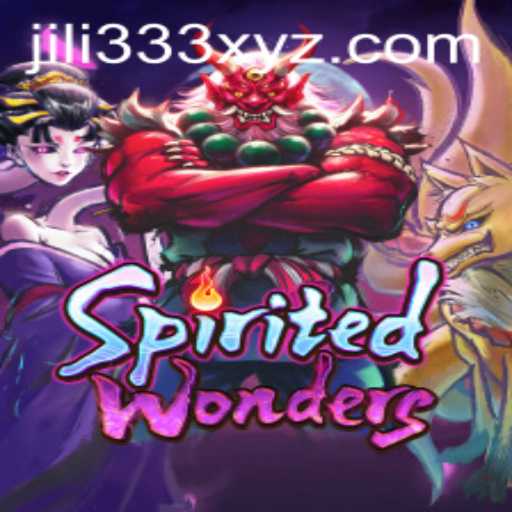 Exploring SpiritedWonders: A Unique Gaming Experience with JiLi333