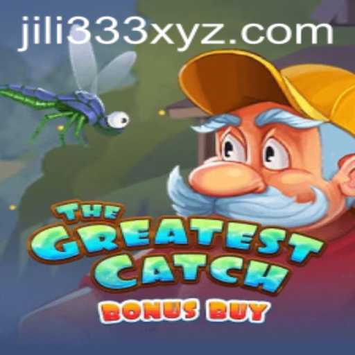 Exploring TheGreatestCatchBonusBuy: A Deep Dive into JiLi333's Exciting Game
