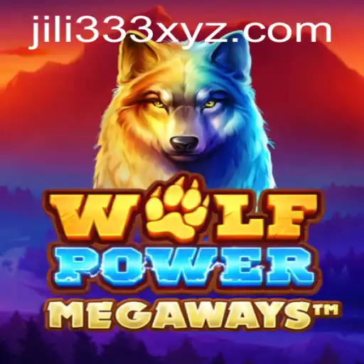 Unleashing the Thrill of WolfPowerMega and Discovering JiLi333